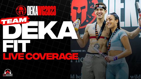 2023 DEKA FIT — Team World Championships :: Live Coverage